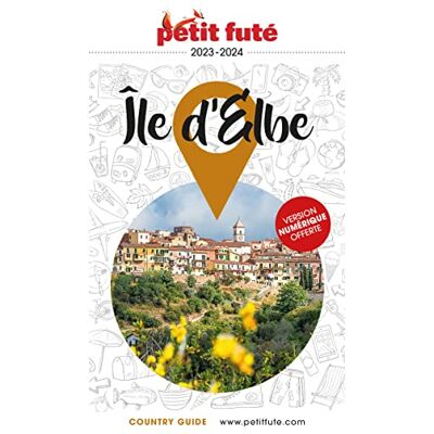 Auzias, Dominique Guide Ile d'Elbe 2023 Petit Futé - Publicité Auzias, Dominique Guide Ile d'Elbe 2023 Petit Futé - Publicité
