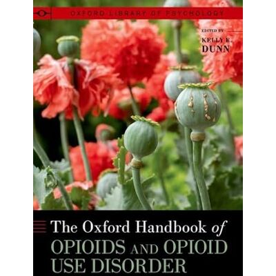 The Oxford Handbook of Opioids and Opioid Use Disorder - Publicité The Oxford Handbook of Opioids and Opioid Use Disorder - Publicité