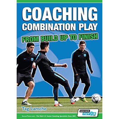 Lamche, Tag Coaching Combination Play From Build Up to Finish - Publicité Lamche, Tag Coaching Combination Play From Build Up to Finish - Publicité