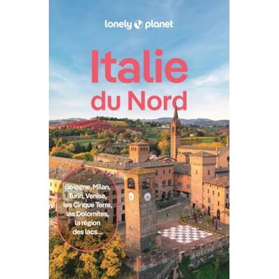 Lonely Planet Guide Italie du Nord 2026-2027: Itinéraires, expériences, conseils pratiques - Publicité Lonely Planet Guide Italie du Nord 2026-2027: Itinéraires, expériences, conseils pratiques - Publicité