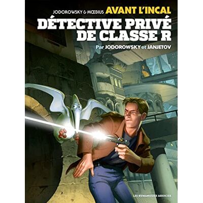Avant l'Incal T2 : Détective privé de classe "R - Publicité Avant l'Incal T2 : Détective privé de classe "R - Publicité