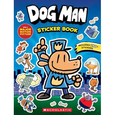 Scholastic Dog Man: Official Sticker Book - Publicité Scholastic Dog Man: Official Sticker Book - Publicité