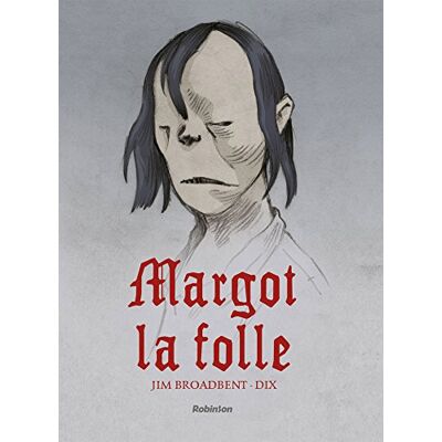 Broadbent Margot la Folle - Publicité Broadbent Margot la Folle - Publicité