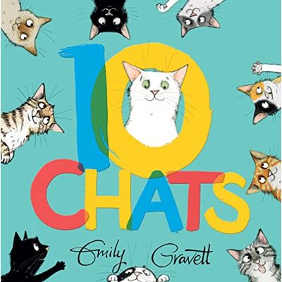 Emily Gravett 10 chats - Publicité Emily Gravett 10 chats - Publicité