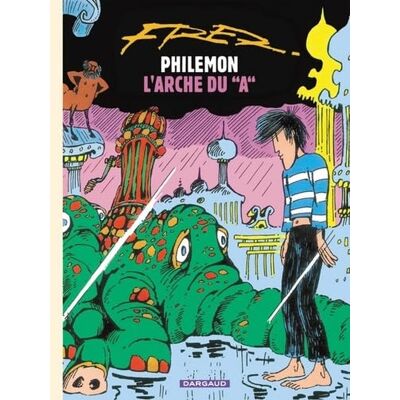Fred Philémon, tome 9 : L'Arche du "A - Publicité Fred Philémon, tome 9 : L'Arche du "A - Publicité