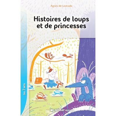 De lestrade a histoires de loups et de princesses roman - Publicité De lestrade a histoires de loups et de princesses roman - Publicité
