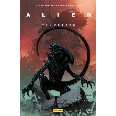 Shalvey, Declan Alien: Bd. 1 (2. Serie): Tauwetter - Publicité Shalvey, Declan Alien: Bd. 1 (2. Serie): Tauwetter - Publicité
