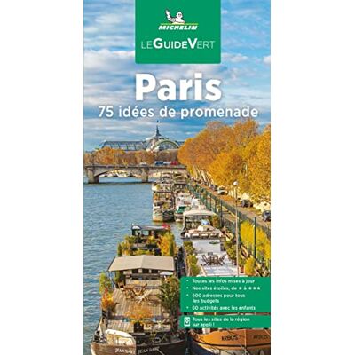 Guide Vert Paris: 75 idées de promenade - Publicité Guide Vert Paris: 75 idées de promenade - Publicité
