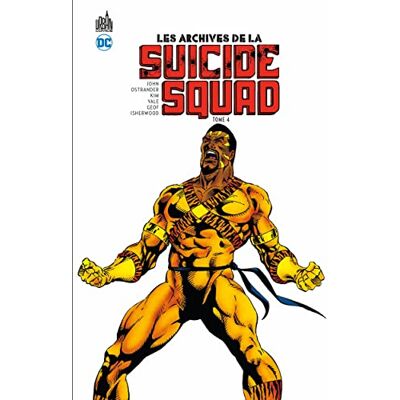 OSTRANDER, John Archives de la Suicide Squad (les) Tome 4 - Publicité OSTRANDER, John Archives de la Suicide Squad (les) Tome 4 - Publicité
