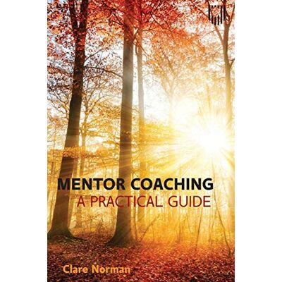 Norman Mentor Coaching: A Practical Guide - Publicité Norman Mentor Coaching: A Practical Guide - Publicité