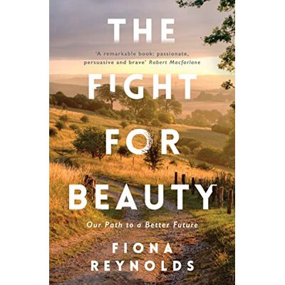 Reynolds, Fiona The Fight for Beauty: Our Path to a Better Future - Publicité Reynolds, Fiona The Fight for Beauty: Our Path to a Better Future - Publicité