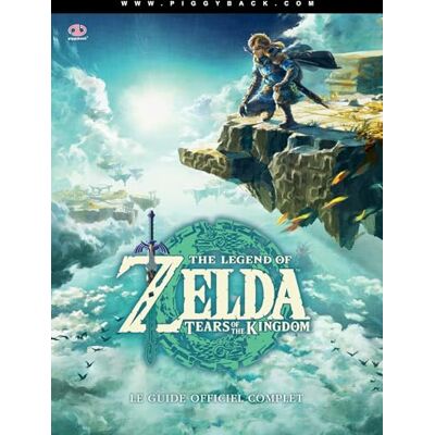 PiggyBack The Legend of Zelda: Tears of the Kingdom Le guide officiel complet Édition standard Version française - Publicité PiggyBack The Legend of Zelda: Tears of the Kingdom Le guide officiel complet Édition standard Version française - Publicité