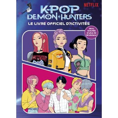 KPop Demon Hunters Le livre officiel d'activités Édition officielle en français - Publicité KPop Demon Hunters Le livre officiel d'activités Édition officielle en français - Publicité