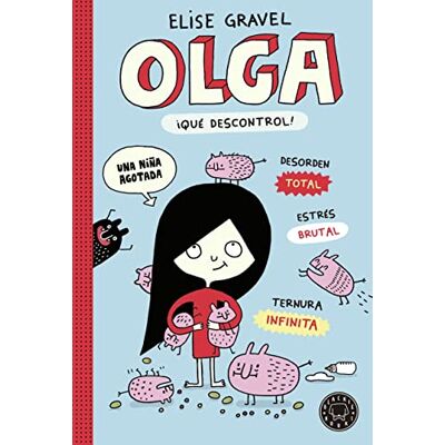 Gravel, Elise Olga. ¡Qué descontrol! - Publicité Gravel, Elise Olga. ¡Qué descontrol! - Publicité