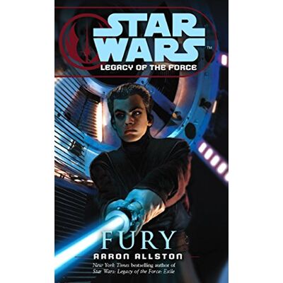 Allston, Aaron Star Wars: Legacy of the Force VII Fury - Publicité Allston, Aaron Star Wars: Legacy of the Force VII Fury - Publicité