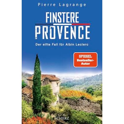 Lagrange, Pierre Finstere Provence: Der perfekte Urlaubskrimi für den nächsten Provence-Urlaub - Publicité Lagrange, Pierre Finstere Provence: Der perfekte Urlaubskrimi für den nächsten Provence-Urlaub - Publicité