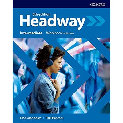 XXX Headway 5th Edition, Intermediate Workbook with Answers - Publicité XXX Headway 5th Edition, Intermediate Workbook with Answers - Publicité