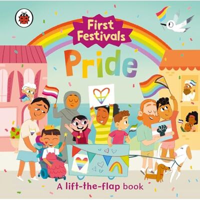 Ladybird First Festivals: Pride: A Lift-The-Flap Book - Publicité Ladybird First Festivals: Pride: A Lift-The-Flap Book - Publicité