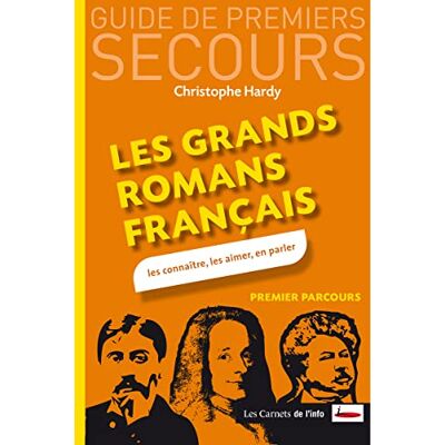 Hardy, Christophe Les grands romans français. Les connaître, les aimer, en parler - Publicité Hardy, Christophe Les grands romans français. Les connaître, les aimer, en parler - Publicité