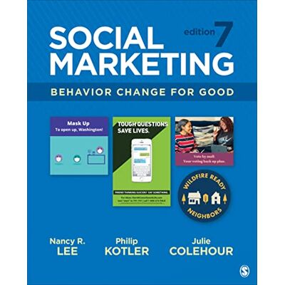Nancy R. Lee Social Marketing: Behavior Change for Good - Publicité Nancy R. Lee Social Marketing: Behavior Change for Good - Publicité