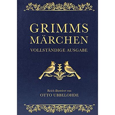 Grimm, Jacob Grimms Märchen vollständig und illustriert(Cabra-Lederausgabe): Kinder- und Hausmärchen - Publicité Grimm, Jacob Grimms Märchen vollständig und illustriert(Cabra-Lederausgabe): Kinder- und Hausmärchen - Publicité