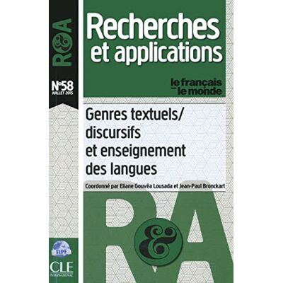 Collectif Genres textuels, discursifs et enseignement des langues R&A n°58 Juillet 2015 - Publicité Collectif Genres textuels, discursifs et enseignement des langues R&A n°58 Juillet 2015 - Publicité