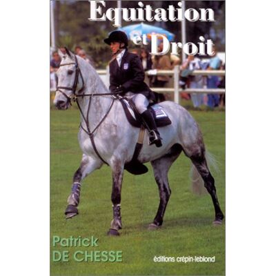 Chesse, Patrick de Équitation et droit - Publicité Chesse, Patrick de Équitation et droit - Publicité