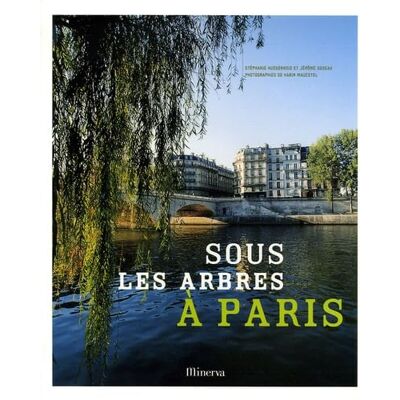 Godeau, Jérôme Sous les arbres à Paris - Publicité Godeau, Jérôme Sous les arbres à Paris - Publicité