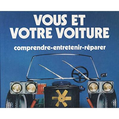 Collectif Vous et votre voiture - Publicité Collectif Vous et votre voiture - Publicité