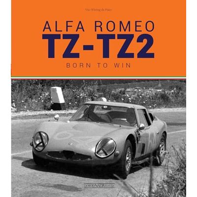 Witting Da Prato, Vitto Alfa Romeo TZ-TZ2: Born to Win - Publicité Witting Da Prato, Vitto Alfa Romeo TZ-TZ2: Born to Win - Publicité
