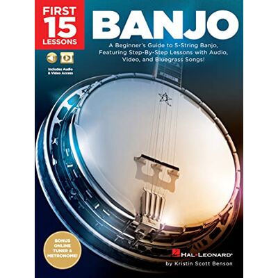 Benson, Kristin Scott Banjo: A Beginner's Guide to 5-String Banjo, Featuring Step-by-Step Lessons With Audio, Video, and Bluegrass Songs! - Publicité Benson, Kristin Scott Banjo: A Beginner's Guide to 5-String Banjo, Featuring Step-by-Step Lessons With Audio, Video, and Bluegrass Songs! - Publicité