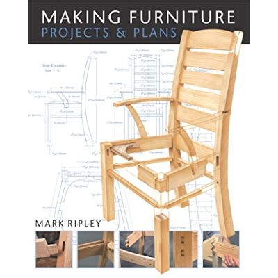 Ripley, Mark Making Furniture: Projects & Plans - Publicité Ripley, Mark Making Furniture: Projects & Plans - Publicité