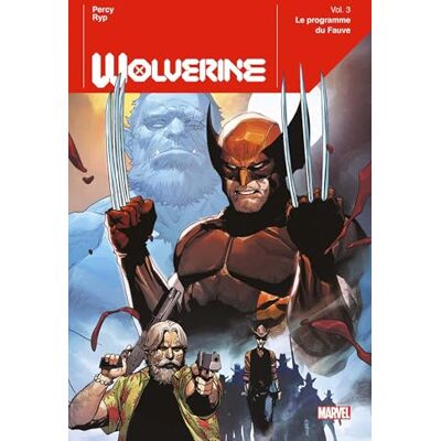 Wolverine T03 : Le programme du Fauve - Publicité Wolverine T03 : Le programme du Fauve - Publicité