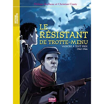 Barbeau, Philippe LE RESISTANT DE TROTTE-MENUE - Publicité Barbeau, Philippe LE RESISTANT DE TROTTE-MENUE - Publicité