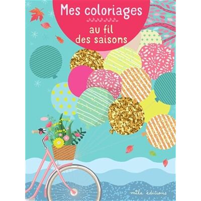 Collectif Mes coloriages au fil des saisons - Publicité Collectif Mes coloriages au fil des saisons - Publicité