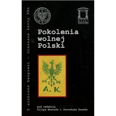 Pokolenia wolnej Polski Tom 19 - Publicité Pokolenia wolnej Polski Tom 19 - Publicité