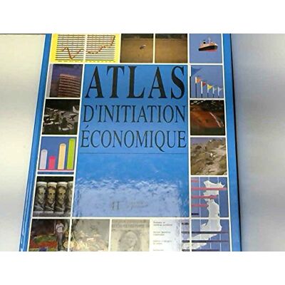 Sfeir, Antoine Atlas d'initiation économique - Publicité Sfeir, Antoine Atlas d'initiation économique - Publicité