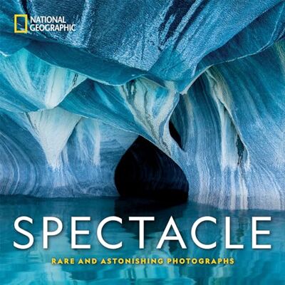 National Geographic Spectacle: Rare and Astonishing Photographs - Publicité National Geographic Spectacle: Rare and Astonishing Photographs - Publicité
