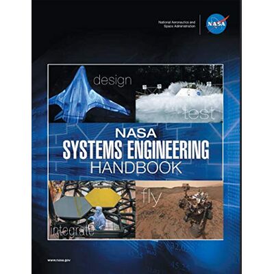 NASA Systems Engineering Handbook: NASA/SP-2016-6105 Rev2 Full Color Paperback Version - Publicité NASA Systems Engineering Handbook: NASA/SP-2016-6105 Rev2 Full Color Paperback Version - Publicité