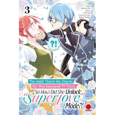 Yuji, Yuji The 100th Time's The Charm Volume 3: She was executed 99 times, so how did she unlock 'super love' mode?! - Publicité Yuji, Yuji The 100th Time's The Charm Volume 3: She was executed 99 times, so how did she unlock 'super love' mode?! - Publicité