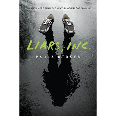 Stokes, Paula Liars, Inc.: A Gripping Mystery Suspense Novel with Murder and School and Teenage Drama - Publicité Stokes, Paula Liars, Inc.: A Gripping Mystery Suspense Novel with Murder and School and Teenage Drama - Publicité