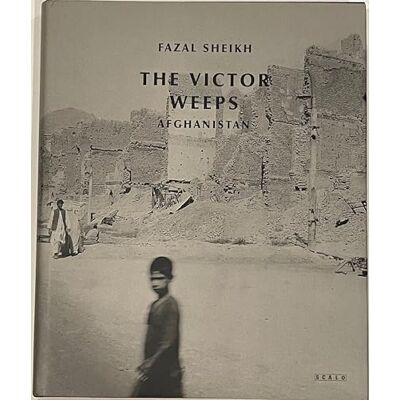 Sheikh, Fazal The Victor Weeps: Afghanistan - Publicité Sheikh, Fazal The Victor Weeps: Afghanistan - Publicité