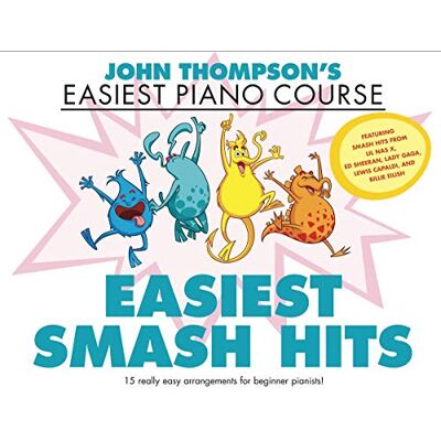 Various John Thompson's Easiest Smash Hits. Solo de Piano. Publicité Various John Thompson's Easiest Smash Hits. Solo de Piano. Publicité
