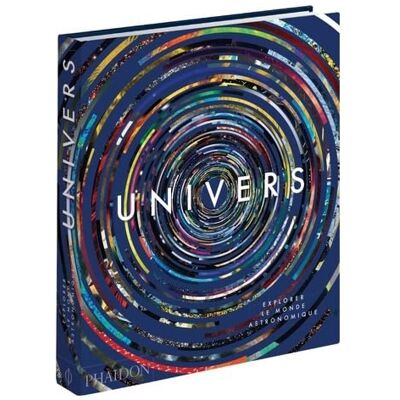 PHAIDON Univers: EXPLORER LE MONDE ASTRONOMIQUE - Publicité PHAIDON Univers: EXPLORER LE MONDE ASTRONOMIQUE - Publicité