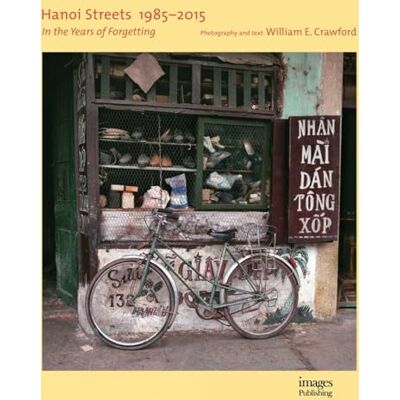 Hanoi Streets 1985-2015 - Publicité Hanoi Streets 1985-2015 - Publicité