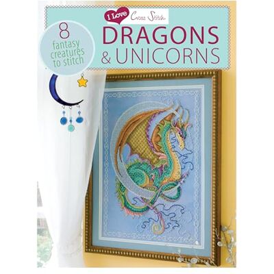 Various I Love Cross Stitch Dragons & Unicorns: 8 Fantasy Creatures to Stitch - Publicité Various I Love Cross Stitch Dragons & Unicorns: 8 Fantasy Creatures to Stitch - Publicité