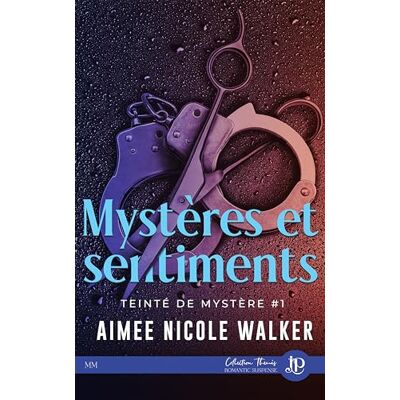 NICOLE WALKER, AIMEE Mystères & Sentiments - Publicité NICOLE WALKER, AIMEE Mystères & Sentiments - Publicité