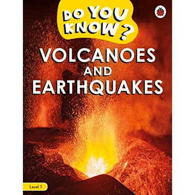 Ladybird Do You Know? Level 1 Volcanoes and Earthquakes - Publicité Ladybird Do You Know? Level 1 Volcanoes and Earthquakes - Publicité