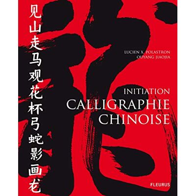 Polastron, Lucien X. CALLIGRAPHIE CHINOISE - Publicité Polastron, Lucien X. CALLIGRAPHIE CHINOISE - Publicité