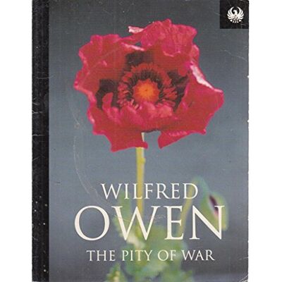 Owen, Wilfred The Pity of War - Publicité Owen, Wilfred The Pity of War - Publicité